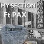 My Section (feat. PAXBONE) [Explicit]