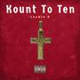 Kount To Ten (Explicit)