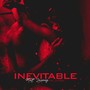 INEVITABLE (feat. LeikMiller)