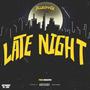 Late Night (Explicit)