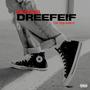 Dreefeif (feat. Fuego Maburna) [Explicit]