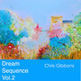 Dream Sequence Vol. 2