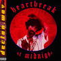 HEARTBREAK AT MIDNIGHT (Explicit)