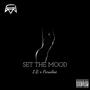 Set the Mood (feat. Paradise) [Explicit]