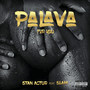 Palava for You (Explicit)