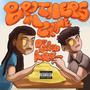 Brothers in crime (Explicit)