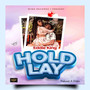 Hold Lay (Explicit)