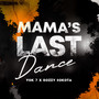 Mama's Last Dance