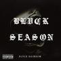 BLVCK SEASON (Explicit)