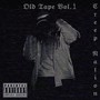 Old Tape, Vol. 1 (Explicit)