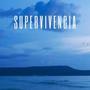 supervivencia (Explicit)