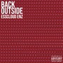 Back Outside (Explicit)