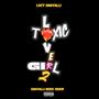 Toxic Lover Girl 2 (Explicit)
