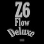 Z6 Flow (Deluxe) [Explicit]