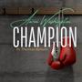 Champion (feat. Thomas Bynum)