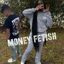 Money fetish (officail audio) (feat. Brandii Danielle)