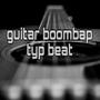 GUITAR SAD TYP BEAT em85 (Explicit)