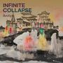 Infinite Collapse