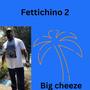 Fettichino 2 (Explicit)