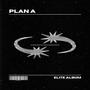 Plan A (Explicit)