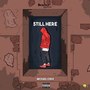 Still Here (Explicit)