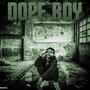 Dope Boy **** (Explicit)