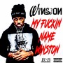 My ****in Name Winston (Explicit)