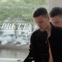 Pretty (Explicit)