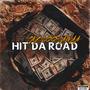 Hit da road (Explicit)