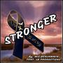 Stronger (feat. LB Productions) [Explicit]