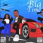 Big Time (feat. Carolyne Naomi)