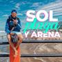 SOL PLAYA Y ARENA