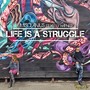 Life Is a Struggle (feat. Kelly Hafner)