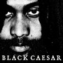 Black Caesar (Explicit)