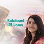 Bajuband ri loom