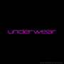 underwear (Explicit)