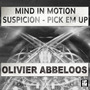 Mind in Motion / Suspicion / Pick 'Em Up