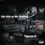 Get rich or die bluffing (Explicit)