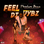 Feel Di Vybz (Explicit)