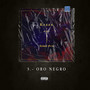 Oro Negro (Explicit)