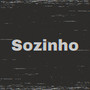 Sozinho (Explicit)