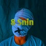 8 Snin (Explicit)