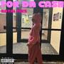 FOR DA CASH! (Explicit)