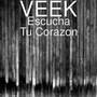 Escucha Tu Corazon