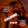 célèbre (Explicit)