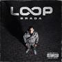 Loop (feat. Dark Svrikatez) [Explicit]