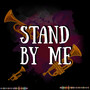 Stand by Me