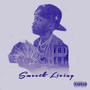 Smooth Living (Explicit)