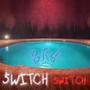 5WITCH! 5WITCH! (Explicit)