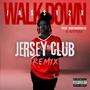 Walk Down (feat. AceMula) [Jersey Club Remix] [Explicit]